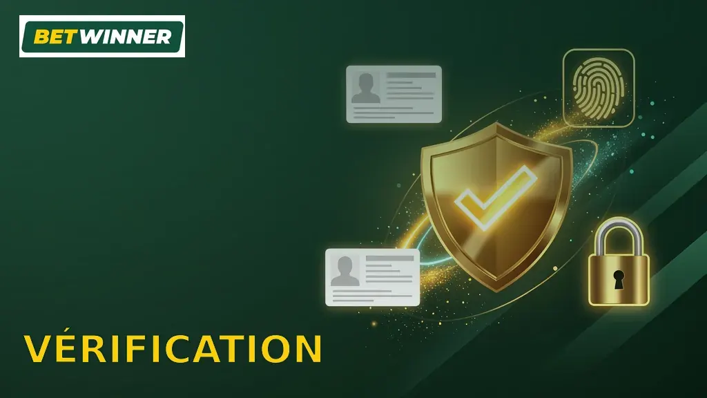 Vérification du compte BetWinner